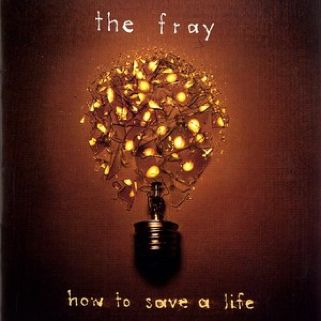 How To Save A Life - Fray, The (CD - 46) music collectible [Barcode 828768614327] - Main Image 1