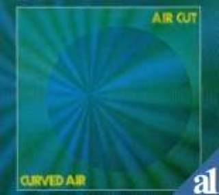 Air Cut - Curved Air (CD) music collectible [Barcode 4009910506127] - Main Image 1
