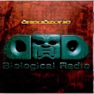 Biological Radio - Dreadzone (CD) music collectible [Barcode 724384440824] - Main Image 1