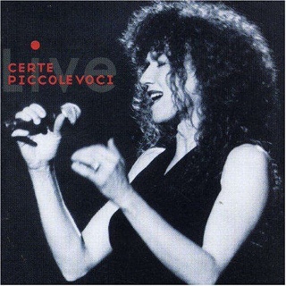 Certe piccole voci live - Fiorella Mannoia (CD) music collectible - Main Image 1
