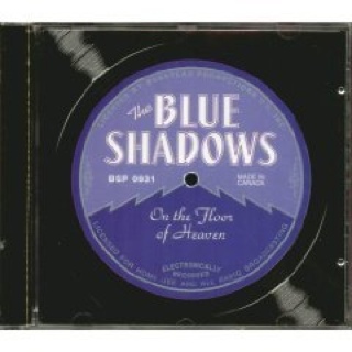 On the Floor of Heaven - The Blue Shadows (CD) music collectible [Barcode 074648018123] - Main Image 1
