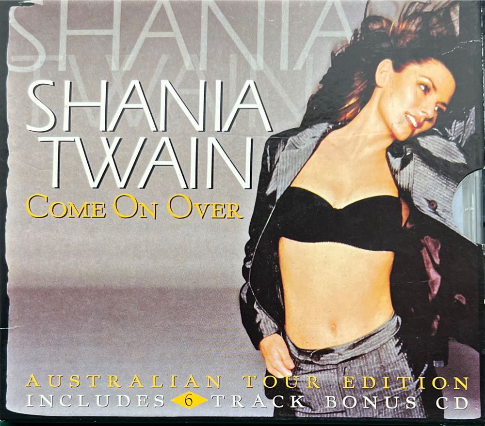 Come On Over - Australian Tour Edition - Twain, Shania (CD) music collectible [Barcode 731452823328] - Main Image 2