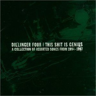 This Shit Is Genius - Dillinger Four (12”) music collectible - Main Image 1