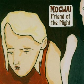 Friend Of The Night - Mogwai (CD) music collectible [Barcode 5413356456424] - Main Image 1