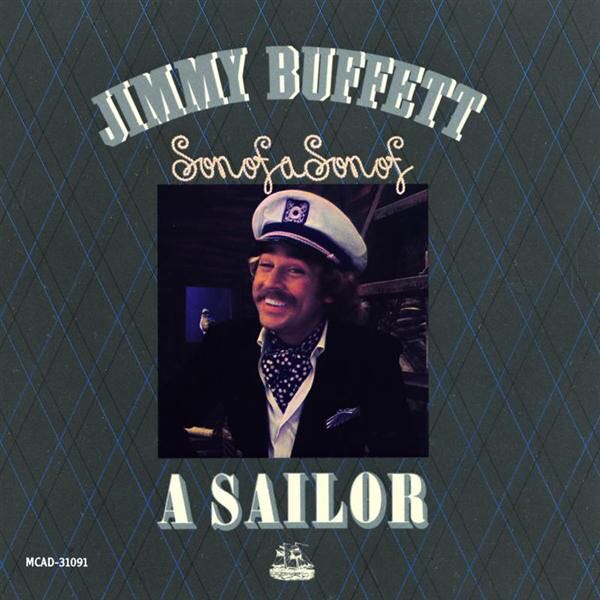 Son Of A Son Of A Sailor - Buffet, Jimmy (12”) music collectible - Main Image 1