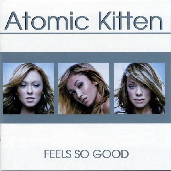 Atomic Kitten - Feels So Good - Atomic Kitten (CD - 55) music collectible [Barcode 724358158823] - Main Image 3