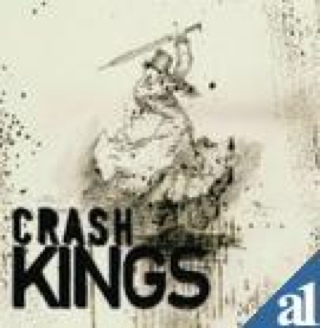 Crash Kings - Crash Kings (CD) music collectible [Barcode 602527057408] - Main Image 1