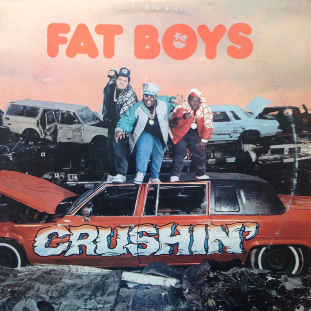 Crushin’ - Fat Boys (12”) music collectible - Main Image 1