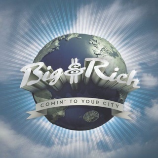 Comin’ To Your City - Big & Rich music collectible - Main Image 1