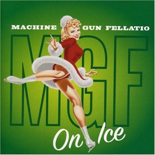 On Ice - Machine Gun Fellatio music collectible - Main Image 1