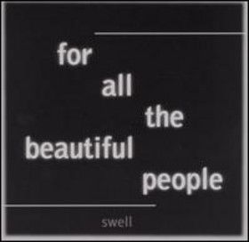 For All The Beautiful People - Swell (CD) music collectible [Barcode 724384654122] - Main Image 1