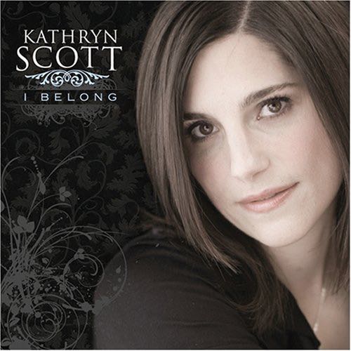 I Belong - Kathryn Scott (CD) music collectible [Barcode 000768423127] - Main Image 1
