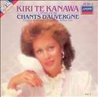 Canteloube: Songs Of The Auvergne / Chants D’Auvergne - Kiri Te Kanawa (CD) music collectible [Barcode 028941000422] - Main Image 1