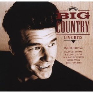 Live Hits - Big Country (CD) music collectible [Barcode 5034504249622] - Main Image 1