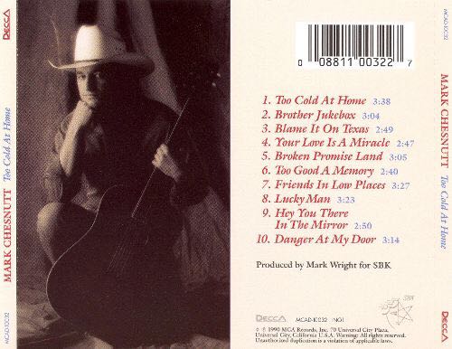 Too Cold At Home - Mark Chesnutt (CD - 32) music collectible - Main Image 2