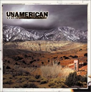 Unamerican - Unamerican (CD) music collectible [Barcode 601215720723] - Main Image 1