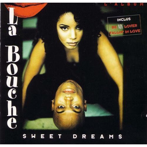 Sweet Dreams - La Bouche (CD - 55) music collectible [Barcode 743212888829] - Main Image 3