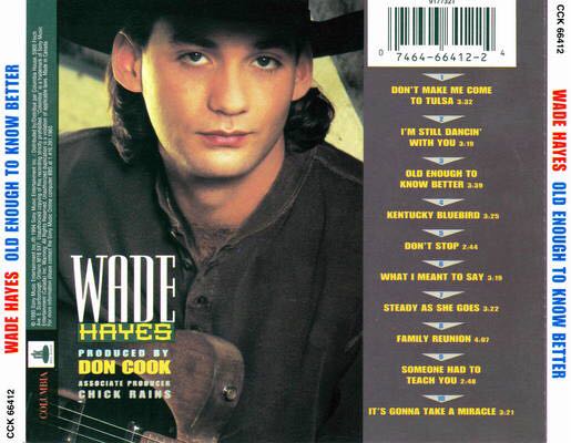 Hayes - Wade Hayes : Old Enough To Know Better - Wade Hayes (CD) music collectible - Main Image 2