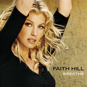 Breathe - Faith Hill (CD - 52) music collectible - Main Image 1