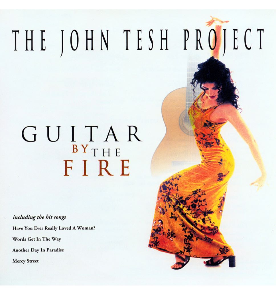 Guitar By the Fire - The John Tesh Project (CD) music collectible [Barcode 731453302822] - Main Image 1