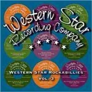 Western Star Rockabillies Vol. 3 - Various (MP3) music collectible - Main Image 1