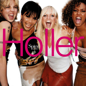 Holler - Spice Girls (12”) music collectible - Main Image 2