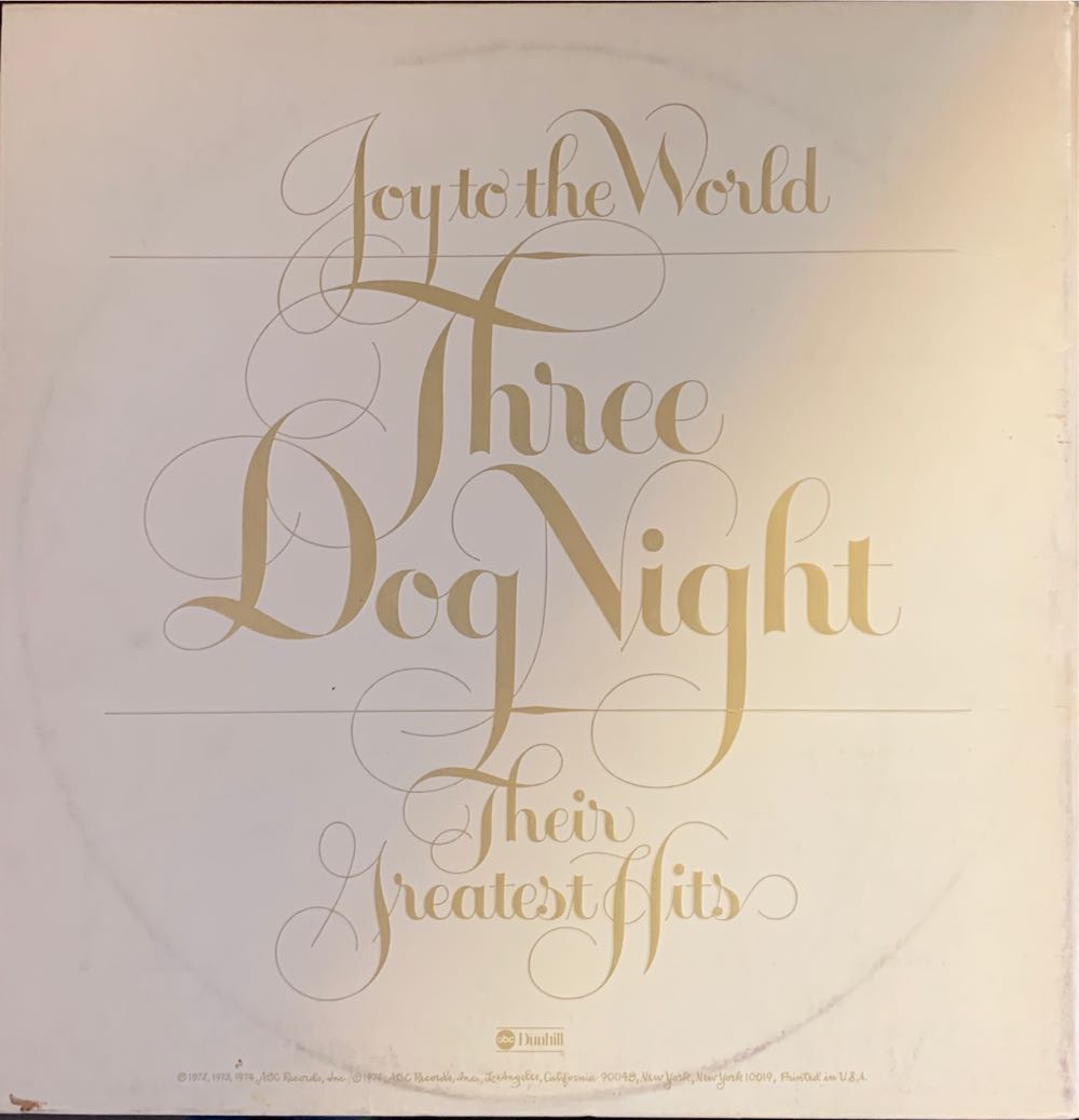 Joy To The World: Their Greatest Hits - Three Dog Night (12” - 47) music collectible - Main Image 3