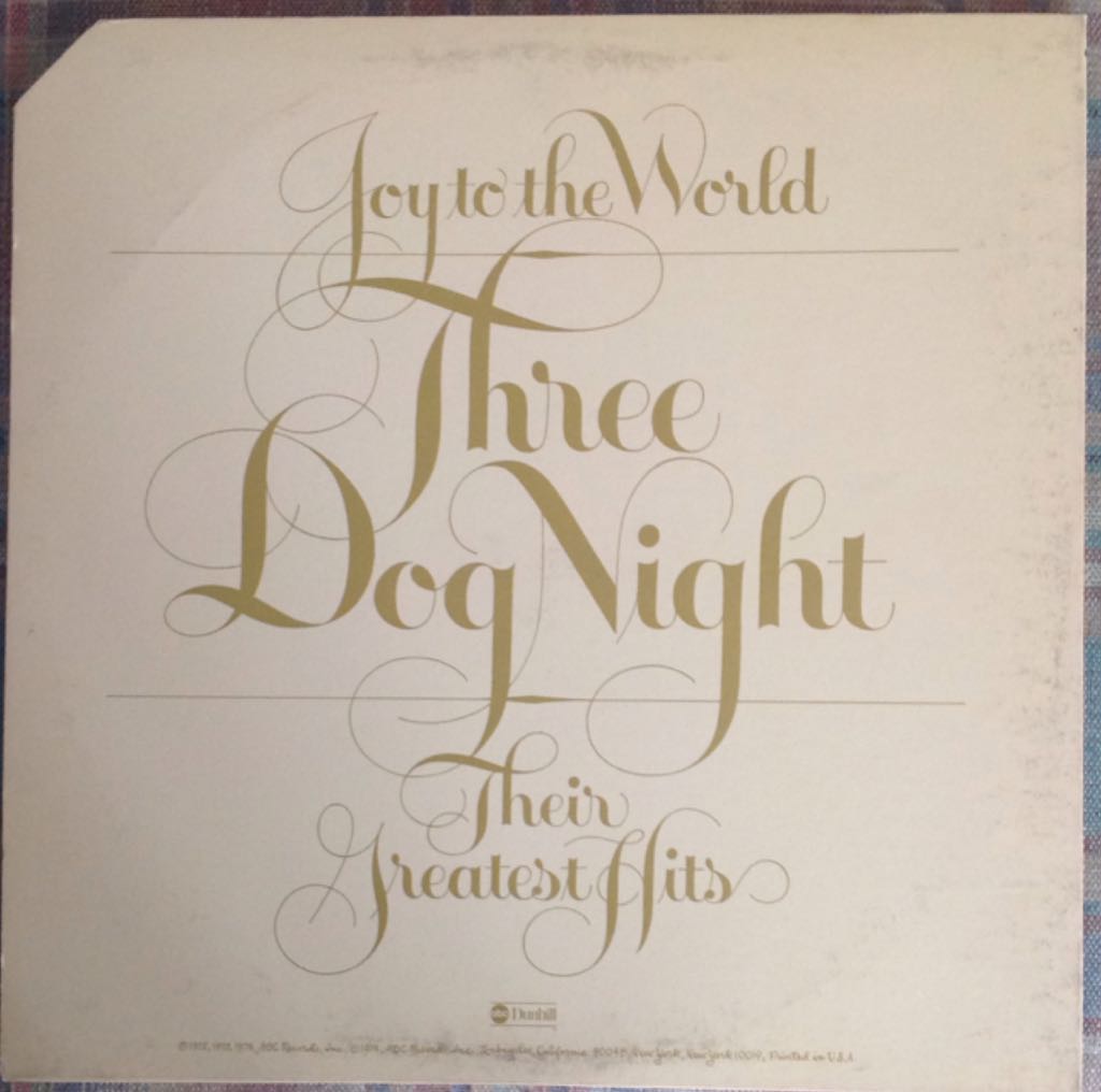 Joy To The World: Their Greatest Hits - Three Dog Night (12”) music collectible - Main Image 2