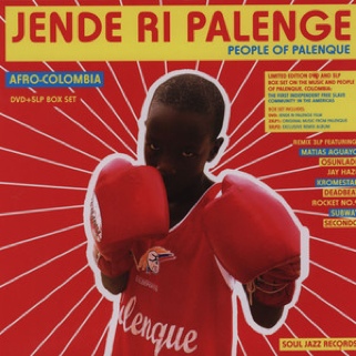 Soul Jazz Records presents: Jende Ri Palenge - People Of Palenque - Various music collectible [Barcode 5026328102542] - Main Image 1