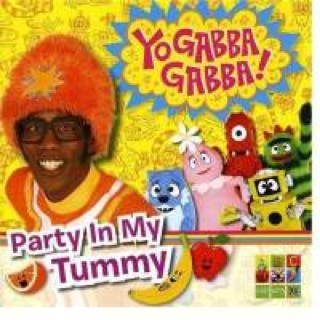 Party In My Tummy - To Gabba Gabba (CD) music collectible [Barcode 9398730156823] - Main Image 1