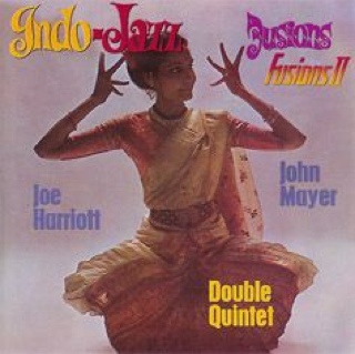 Indo-Jazz Fusions - Harriott/Mayer Double Quintet (CD) music collectible - Main Image 1