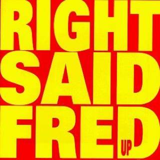 Up - Right Said Fred music collectible - Main Image 1