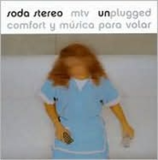 MTV Unplugged: Comfort y Música Para Volar - Soda Stereo (CD/DVD) music collectible [Barcode 886971773125] - Main Image 1