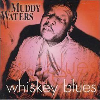 Whiskey Blues - Muddy Waters music collectible [Barcode 090204760923] - Main Image 1