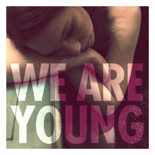 We Are Young - Fun music collectible - Main Image 1