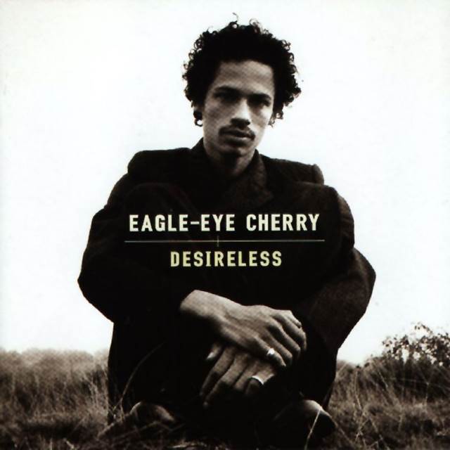 Desireless - Eagle-Eye Cherry (55) music collectible - Main Image 1