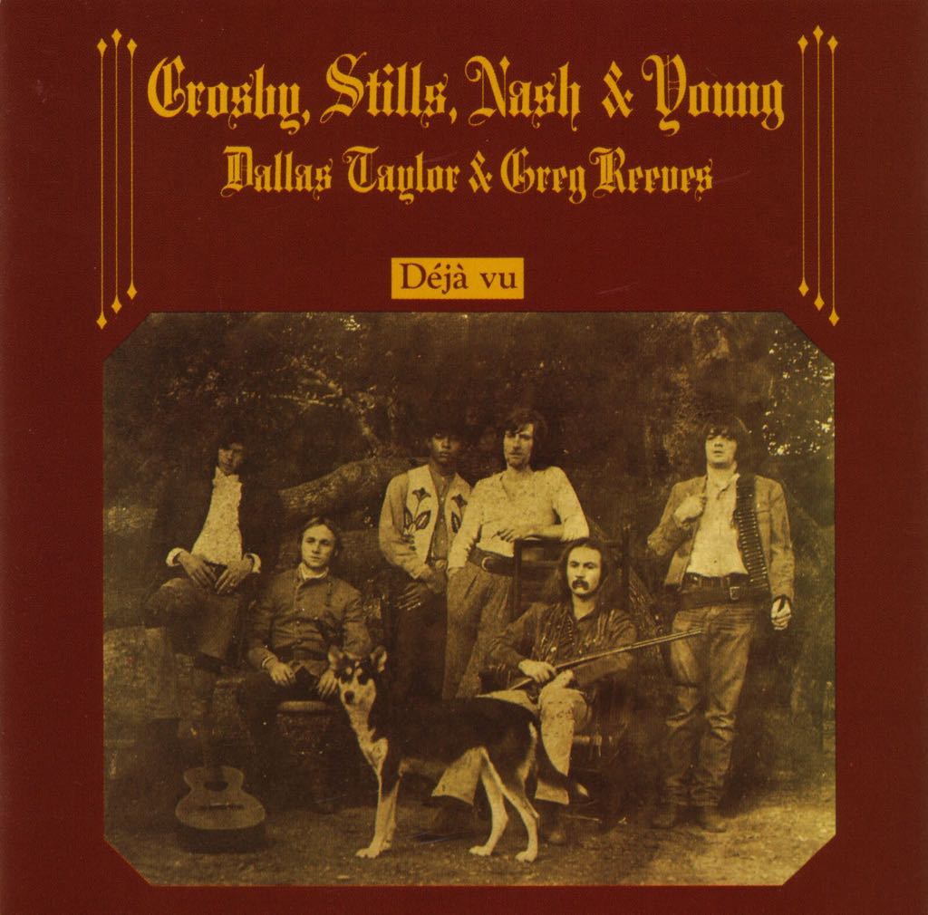 Déjà Vu - Crosby, Stills & Nash (CD) music collectible - Main Image 1