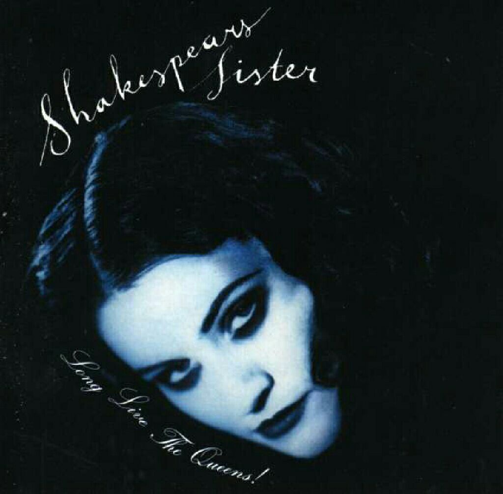 Long Live The Queens! - Shakespear’s Sister (CD) music collectible [Barcode 9325583039881] - Main Image 1