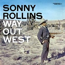 Way Out West - Sonny Rollins With Ray Brown, Shelly Manne (12”) music collectible - Main Image 1