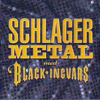 Schlager Metal - Black Ingvars (CD) music collectible - Main Image 1