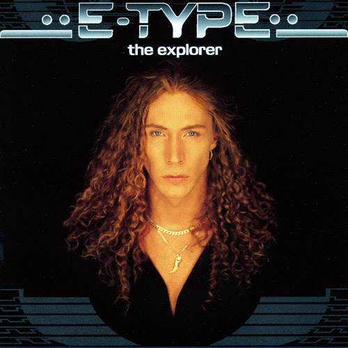 The Explorer - E-Type (CD) music collectible - Main Image 1