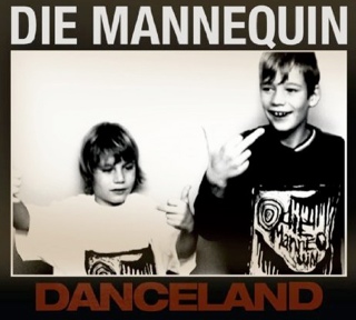 Danceland - Die Mannequin (CD) music collectible [Barcode 625712555121] - Main Image 1
