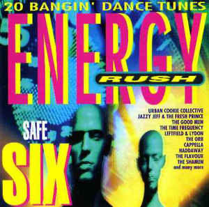 Energy Rush Safe Six - Verzamel Dance (CD - 75) music collectible [Barcode 5018271080022] - Main Image 3