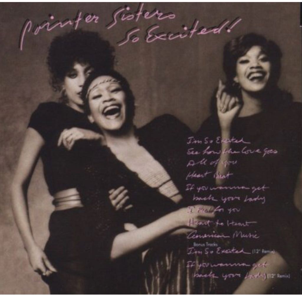 So Excited! - Pointer Sisters, The (12”) music collectible [Barcode 078635435511] - Main Image 2