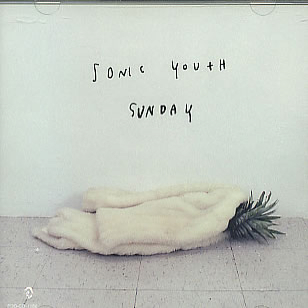 Sunday - Sonic Youth (CD) music collectible - Main Image 1