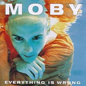 Everything Is Wrong - Moby (CD - 47) music collectible [Barcode 9325583006807] - Main Image 1