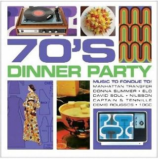 70’s Dinner Party - Various (CD - 185) music collectible [Barcode 886973253625] - Main Image 1