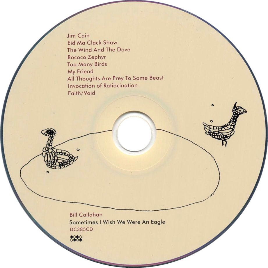 Sometimes I Wish We Were An Eagle - Callahan, Bill (12”) music collectible [Barcode 0781484038528] - Main Image 2