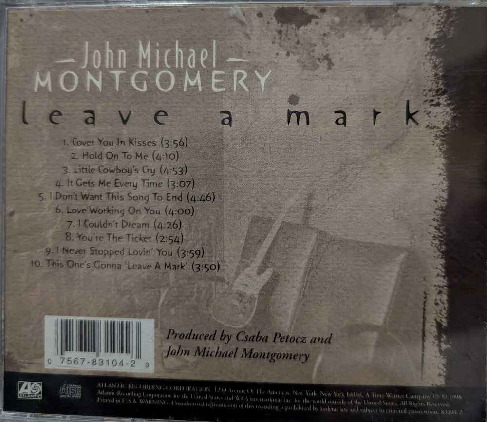 Leave a Mark - John Michael Montgomery (CD) music collectible - Main Image 2