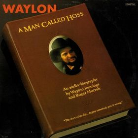 A Man Called Hoss - Waylon Jennings (12”) music collectible - Main Image 1